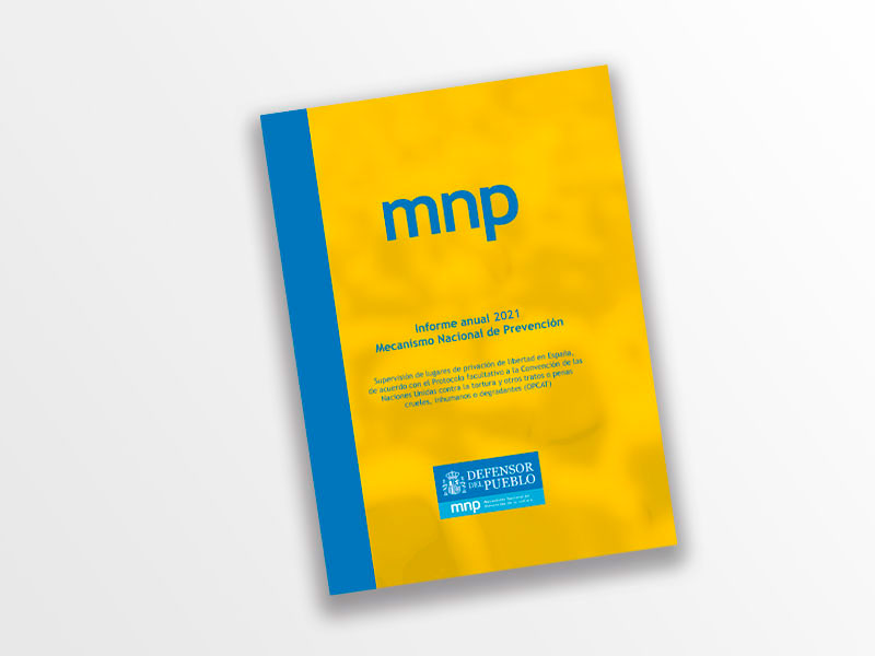 Informe 2021 del Mecanismo Nacional de Prevención de la Tortura (MNP)